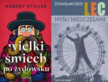 Wielki śmiech po żydowsku +Myśli nieuczesane Lec