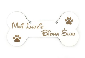 Moi ludzie biorą ślub tabliczka dla psa 12x6cm