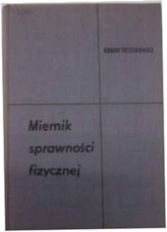 Miernik sprawności fizycznej - R.Trześniowski