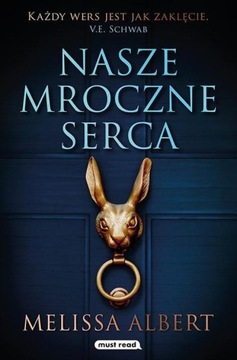NASZE MROCZNE SERCA, ALBERT MELISSA