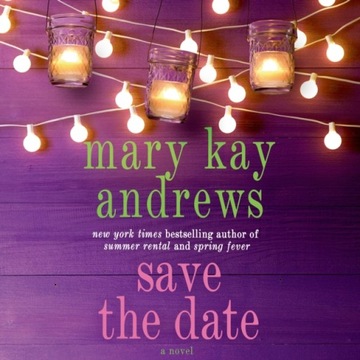 Save the Date - Andrews, Mary Kay AUDIOBOOK