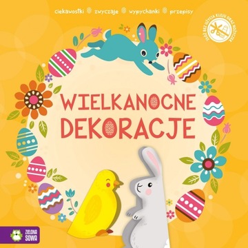 Wypychanki wielkanocne. Dekoracje Praca zbiorowa