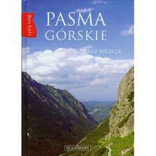 Pasma górskie Tomasz Wójcik