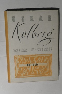 KOLBERG - Dzieła tom 23 : Kaliskie