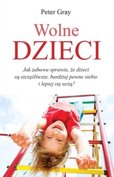 Свободные дети: как игра делает детей -e-