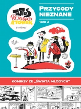 PRZYGODY NIEZNANE TOM 2 H.CHMIELEWSKI