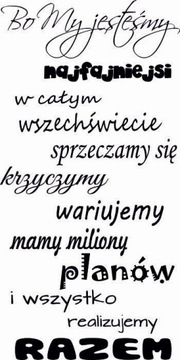 Naklejka na ścianę napis Bo my jesteśmy najfajniej