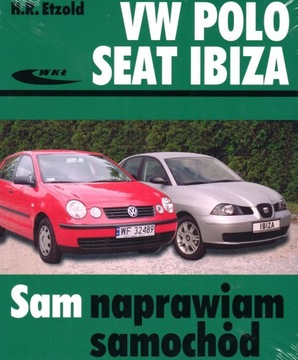 SEAT IBIZA 3 ( IV 02-VI 08 ) INSTRUKCJA NAPRAWY
