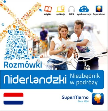 ROZMÓWKI: NIDERLANDZKI NIEZBĘDNIK W PODRÓŻY