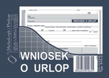 Wniosek o urlop Michalczyk i Prokop A6 515-5