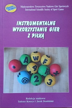 Instrumentalne wykorzystanie gier z piłką