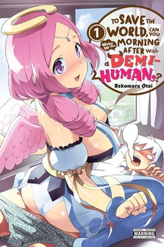 To Save the World, Can You Wake Up the Morning After with a Demi-Human?,