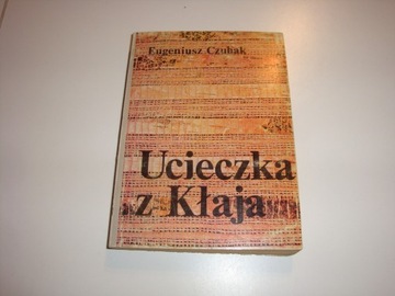 ПОБЕГ ИЗ КЛАЯ ЧУБАКА