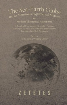 The Sea-Earth Globe and its Monstrous Hypothetical