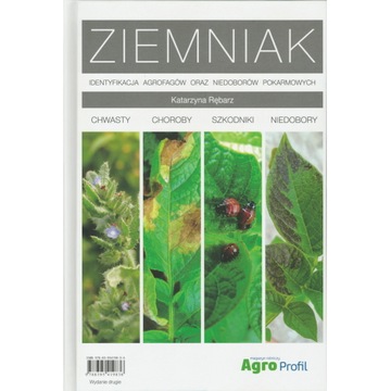 Ziemniak - chwasty, choroby, szkodniki ziemniaków