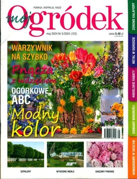 5/2024 MÓJ OGRÓDEK WARZYWNIK OGÓRKI PIWONIE WINOROŚLI KALAFIORY