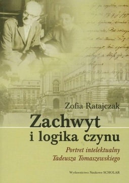 ZACHWYT I LOGIKA CZYNU PORTRET INTELEKTUALNY...