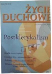 Zycie duchowe 93/2018 Zima. Postklerykalizm