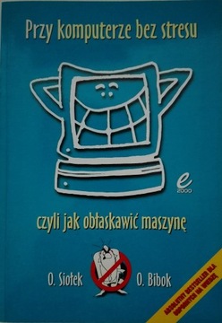 Przy komputerze bez stresu SPK