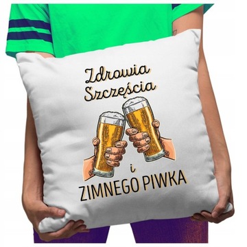 Śmieszna Poduszka PIWO zimnego Piwka