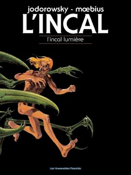 Moebius Incal T02/ L'Incal Lumiere: L Incal lumière