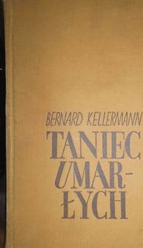 Taniec umarłych - Bernard Kellermann