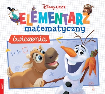 ELEMENTARZ MATEMATYCZNY Ćwiczenia DISNEY Uczy