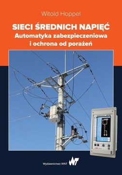 Sieci średnich napięć - Witold Hoppel | Ebook