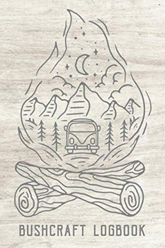 Elms, Samuel WoodBushcraft Logbook: A logbook keepsake journal for bushcraf