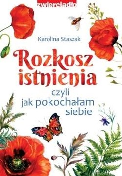 Rozkosz istnienia, czyli jak pokochałam sie DEFEKT