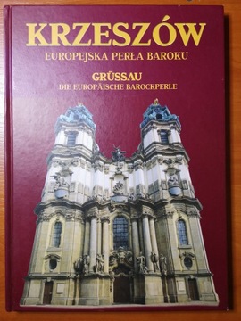 KRZESZÓW EUROPEJSKA PERŁA BAROKU