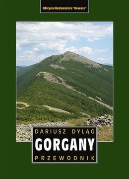 Dariusz Dyląg - Gorgany Przewodnik