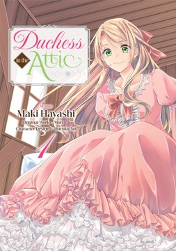 Duchess in the Attic. Volume 1 - ebook