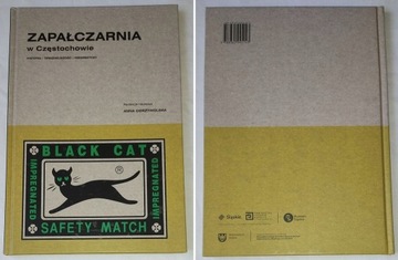 ZAPAŁCZARNIA W CZĘSTOCHOWIE ZAPAŁKI FABRYKA CZĘSTOCHOWA HISTORIA ...