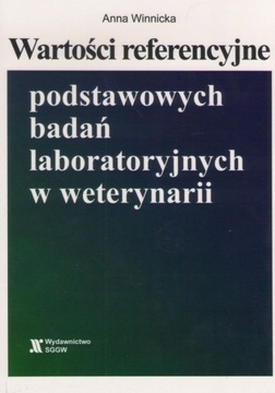 Wartości referencyjne badań w weterynarii Winnicka