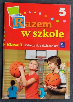 RAZEM W SZKOLE KLASA 3 Podręcznik z ćwiczeniami 5
