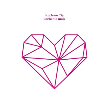 Various Artist: Kocham cię kochanie moje / LP