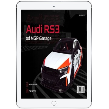 Album z modyfikacjami Audi RS3 od MGP Garage