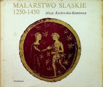 Malarstwo ślaskie 1250 - 1450
