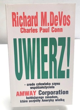 UWIERZ RICHARD M. DEVOS CHARLES PAUL CONN