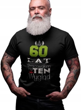 T-SHIRT KOSZULKA MĘSKA PREZENT URODZINY ON 60 LAT