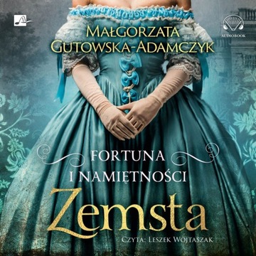 Fortuna i namiętności. Zemsta