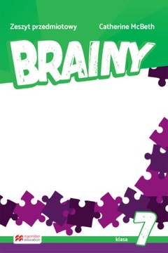 BRAINY kl.7 Zeszyt Przedmiotowy 2020 MACMILLAN