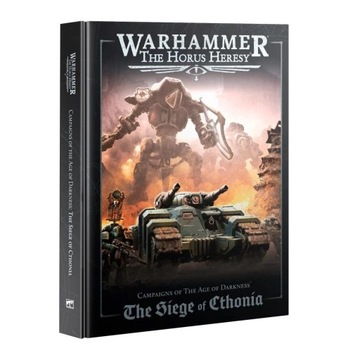Campaigns of The Age of Darkness The Siege of Cthonia