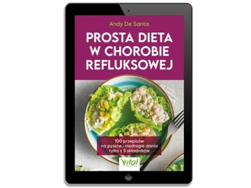 Prosta dieta w chorobie refluksowej
