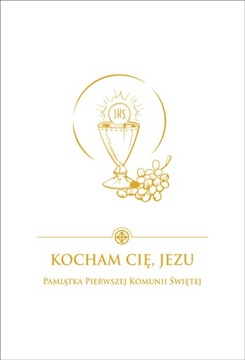 Modlitewnik Pamiątka I Komunii Św. - Kocham Cię, Jezu - biały