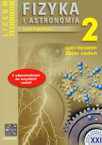 Fizyka i astronomia 2 Zbiór zadań Z. podstawowy