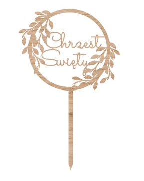 Topper TCD-16- toper drewniany z okazji chrztu