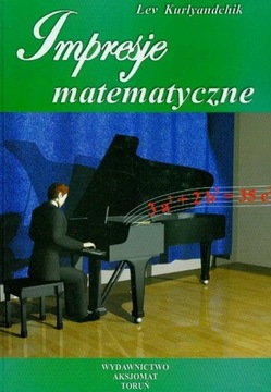Impresje matematyczne - Oprawa twarda Kurlyandchik Lev