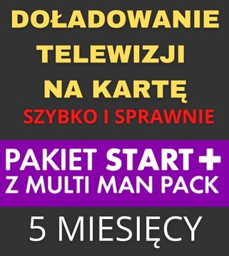 DOŁADOWANIE TNK PAKIET START+ z MULTI MAN PACK 5 m